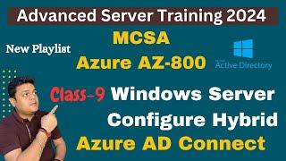 Windows Server Active Directory Hybrid Setup full Guide ! Azure AZ-800.