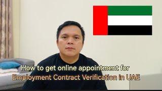 How to get online appointment for Employment Contract Verification in UAE