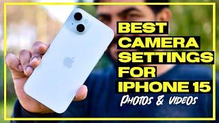 iPhone 15 Plus Camera Settings for Best Quality | Best Camera Settings for iPhone 15 | Hindi