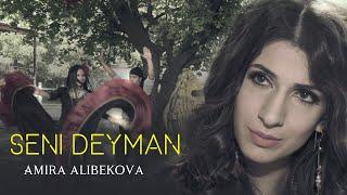Amira Alibekova - Seni deyman | Сени дейман