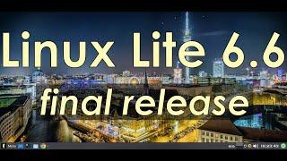 Linux Lite 6.6 Xfce Final Release LTS 2023 | Выпуск финального релиза с длительным сроком поддержки