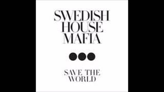 Swedish House Mafia - Save The World (Compuls1ve Exclusive Mix)