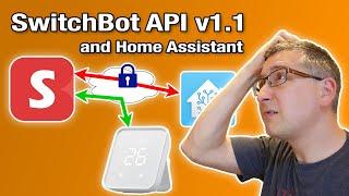 SwitchBot API v1.1 and Home Assistant