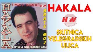 Hakala - Skitnica velegradskih ulica (Audio 1993)
