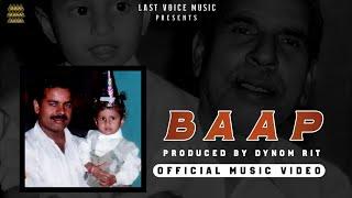 Dynom Rit - BAAP ( Official Visual Video ) Last Voice Music || Hindi HipHop Music 2024