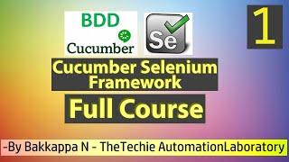 Cucumber BDD Framework Full Course by Bakkappa N