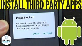 How To Enable Third Party App Installing On Android - Unknown Sources Tutorial