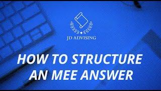 How To Structure An Multistate Essay Exam Answer (MEE Answer)