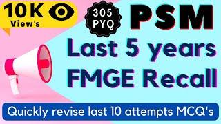 PSM Last 5 Year Questions/ PSM Full PYQ Recall/ Quickly revise last 5 year MCQ's