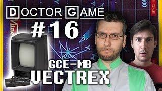 DOCTOR GAME - 16 - VECTREX feat. Fedeweb (GamesCollection)