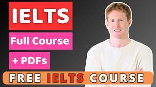 Free Full IELTS Course-  2025 (Speaking, Listening, Reading, Writing)