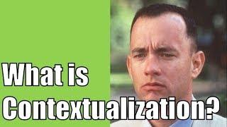 What is Contextualization?