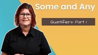 Quantifiers: Part 1 - Some and Any | Learn English with Dawn | Daybreak English