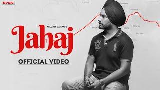 Nikki Jee Bhatiji ( JAHAJ ): Gagan Sarao ( Full Video ) Matt Shero | Latest Punjabi Song 2022 | Even