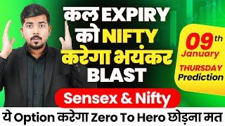 Nifty 50 Expiry Prediction and Sensex Bank Nifty Analysis for | 9 January 2025 | Stock for Tomorrow