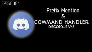 How To Make Discord Bot In Android | Command Handler & Prefix Mention | Discord.js v12 | Episode 1