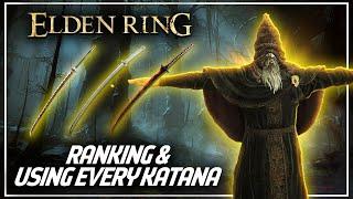 I beat Elden Ring and its DLC using every single Katana to find out which is best