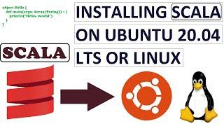 How to install scala on ubuntu 20.04 lts or linux | compile and run first scala program in terminal