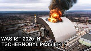 Tschernobyl Steht Wieder Vor Einer Kata-Strophe! Was ist 2020 Dort Passiert?