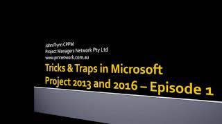 Tips and Tricks in Microsoft Project - Tip #1