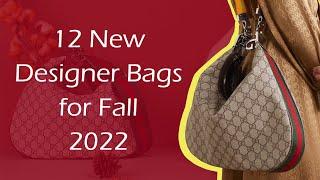 12 New Designer Bags for Fall 22