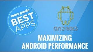 Best Apps: Maximize Android Performance