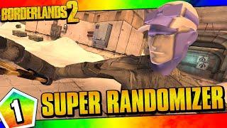 Borderlands 2 | Super Randomizer Zero Funny Moments And Drops | Day #1