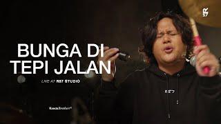 BUNGA DI TEPI JALAN  - KOES PLUS | Kanda Brothers Live at R57 Studio