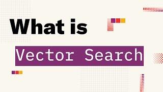 What is Vector Search Actually?