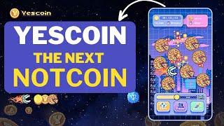 YESCOIN UPDATE :  THE NEXT NOTCOIN! (Detailed analysis)