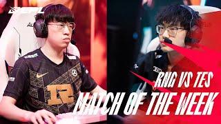 Match of the Week | RNG vs TES | 2022 Spring Split Week 4