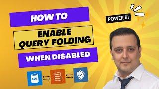 How to Enable Query Folding? Active Native Query!