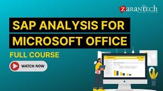 SAP Analysis for Microsoft Office Full Course | ZaranTech