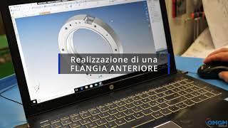 OMGM Group - Realizzazione di Flangia Anteriore - teaser 4k - edited by Sumweb.it