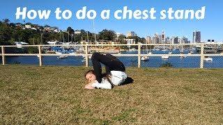 How to do a Chest Stand