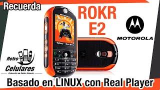 Remember MOTOROLA ROKR E2 LINUX based with Real Player Retro cell phones