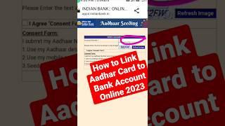 How to Link Aadhar Card to Bank Account 2023 | Bank Aadhar Link Online | Complete Process 2023
