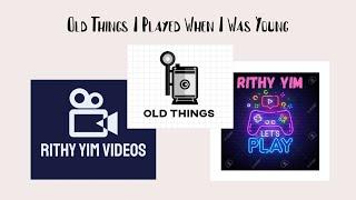I Have Old Things For Surprise ep1(Rithy Yim Games & Videos)
