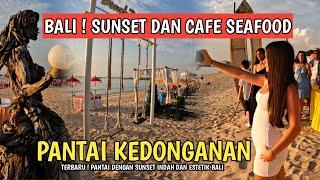 PANTAI ESTETIK DI BALI ! SITUASI PANTAI KEDONGANAN BALI