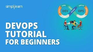 DevOps Tutorial For Beginners | DevOps Tools | DevOps Implementation | DevOps Training  Simplilearn