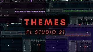 [FREE] FL STUDIO 21 THEMES