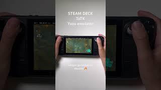 Steam deck + ToTK + Yuzu emulator