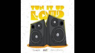 Salty & Travis World Present - Tun It Up Loud | Mixtape