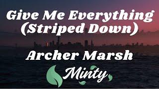 Archer Marsh - Give me Everything (Stripped Down) | Bridgerton | TikTok