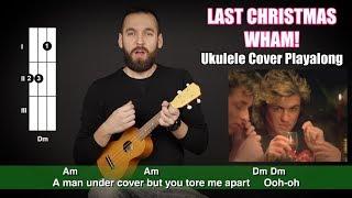 Last Christmas Ukulele cover Playalong (Chords + Lyrics)