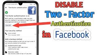 Disable Two - Factor Authentication in Facebook Account 2024