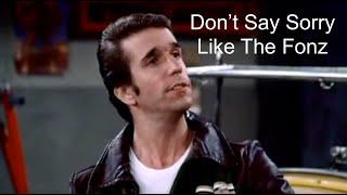 Saying Sorry Like Fonzie is Probably Not Good #itmanagement #itleaders #itmanager #itmanagers