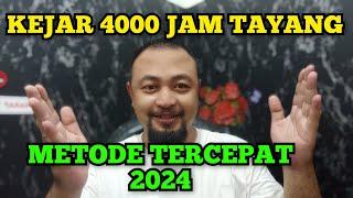 KEJAR 4000 JAM TAYANG SECARA CEPAT