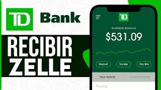 Cómo RECIBIR DINERO por Zelle en TD Bank (Guia Completa!)