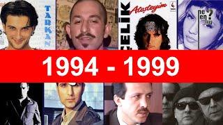 1994 - 1999 en çok konuşulanlar